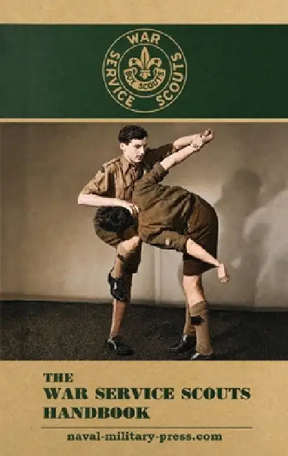 The War Service Scouts Handbook by The Boy Scouts Association (C 1941)