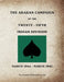 THE ARAKAN CAMPAIGN OF THE TWENTY-FIFTH INDIAN DIVISION March 1944 - March 1945 by Anon