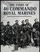 The Story of 46 Commando Royal Marines by Captain P K W Johnson