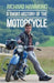 A Short History of the Motorcycle by Richard Hammond