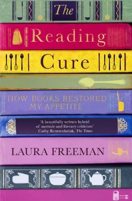 The Reading Cure by Laura Freeman