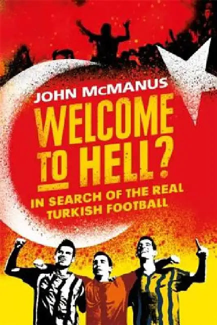 Welcome to Hell? by John McManus