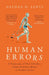 Human Errors by Nathan Lents