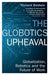 The Globotics Upheaval by Richard Baldwin