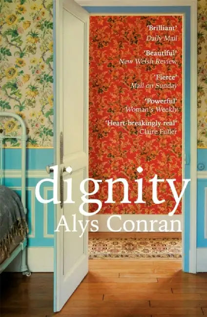 Dignity by Alys Conran
