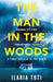 The Man in the Woods by Ilaria Tuti