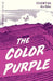 The Color Purple by Alice Walker