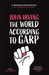 The World According To Garp by John Irving