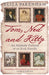 Tom, Ned and Kitty: An Intimate Portrait of an Irish Family by Alpo M Rusi