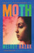 Moth by Melody Razak