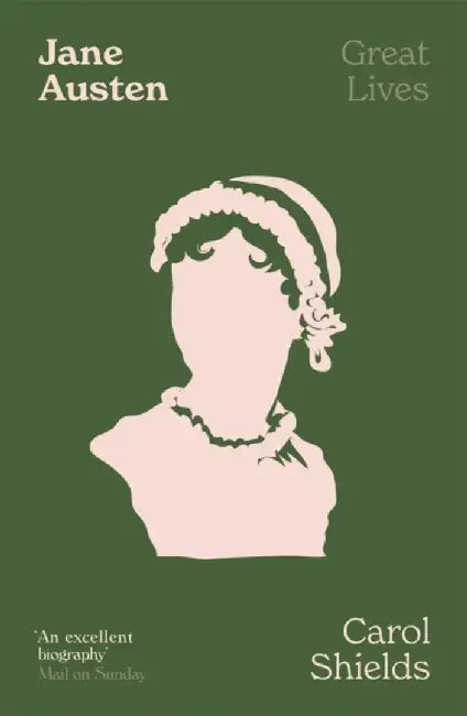 Jane Austen by Carol Shields
