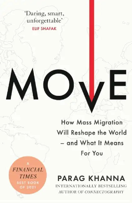 Move by Parag Khanna