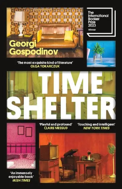 Time Shelter by Georgi Gospodinov