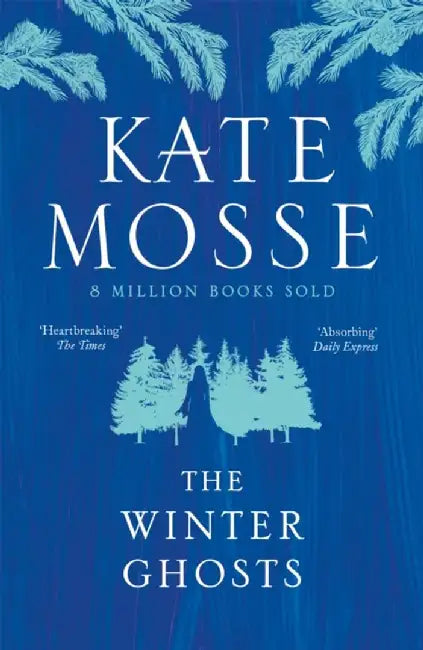 The Winter Ghosts by Kate Mosse