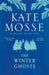 The Winter Ghosts by Kate Mosse