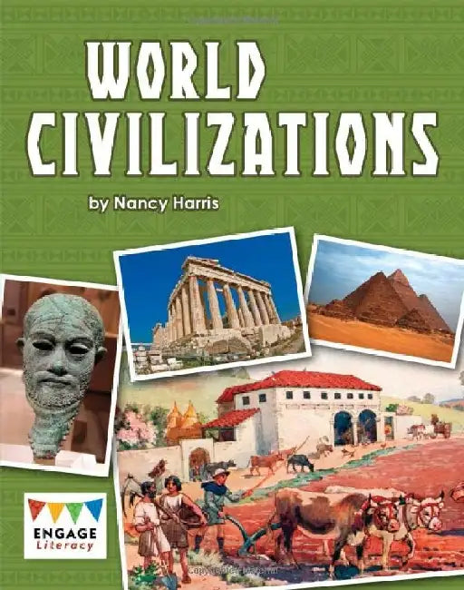 World Civilizations by Nancy Harris