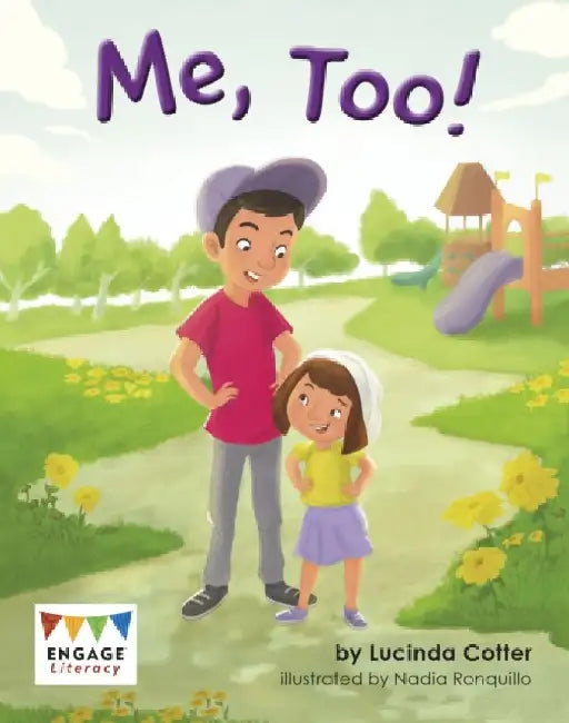 Me, Too! by Lucinda Cotter