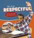 How To Be Respectful A Question & Answ E by 