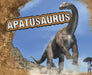Apatosaurus by Tammy Gagne