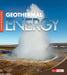 Geothermal Energy by Christine Elizabeth Eboch