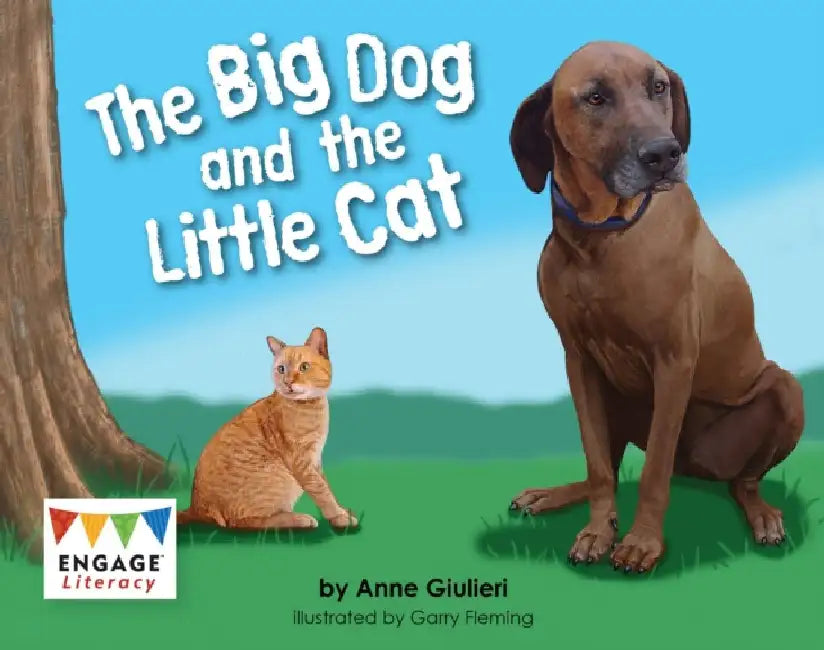 The Big Dog and the Little Cat by Anne Giulieri