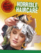 Horrible Haircare by Anita Croy