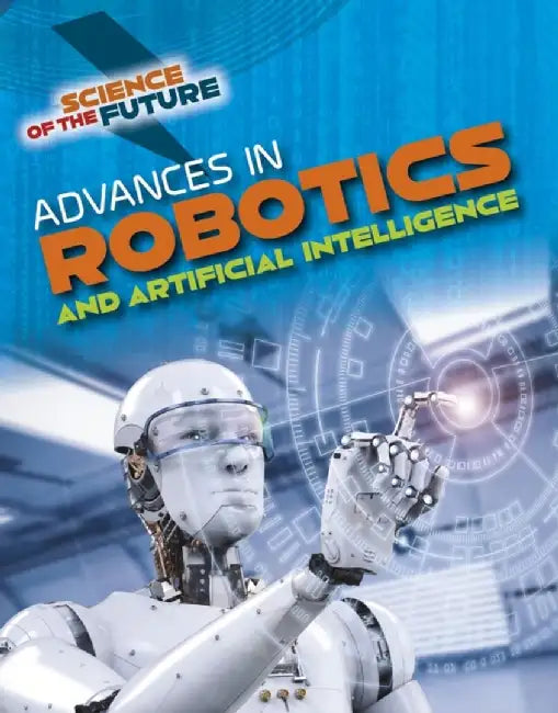Advances in Robotics and Artificial Intelligence by Tom Jackson