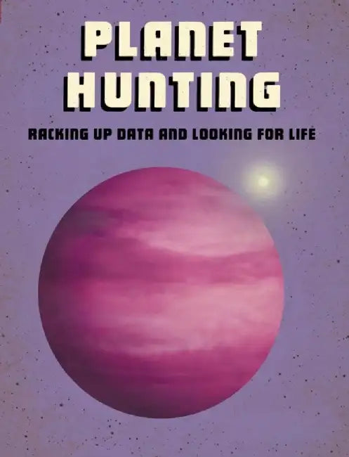 Planet Hunting by Andrew Langley