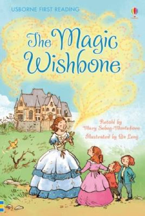 The Magic Wishbone by Mary Sebag-Montefiore