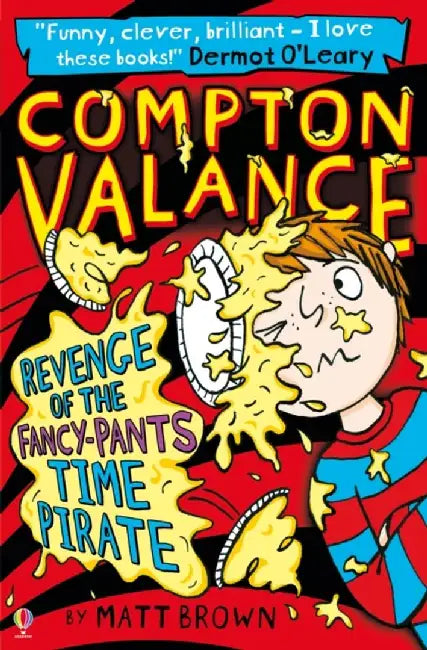 Compton Valance - Revenge of the Fancy-Pants Time Pirate by Matt Brown