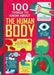 100 Things to Know About the Human Body by Alex Frith