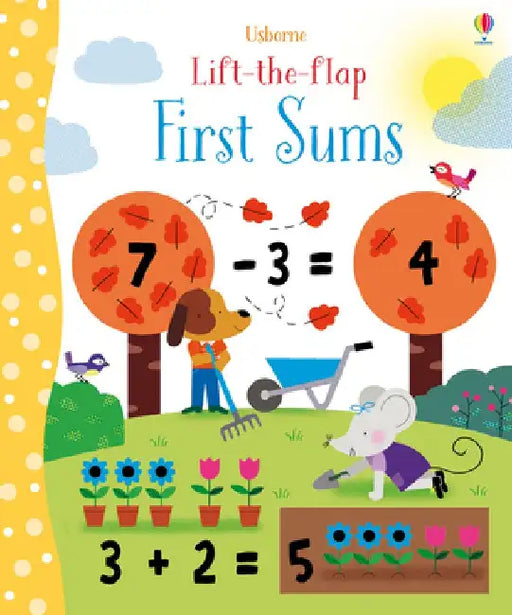 Lift-the-Flap First Sums by Felicity Brooks