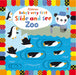Baby's Very First Slide and See Zoo by Fiona Watt