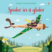 Spider in a Glider by Lesley Sims