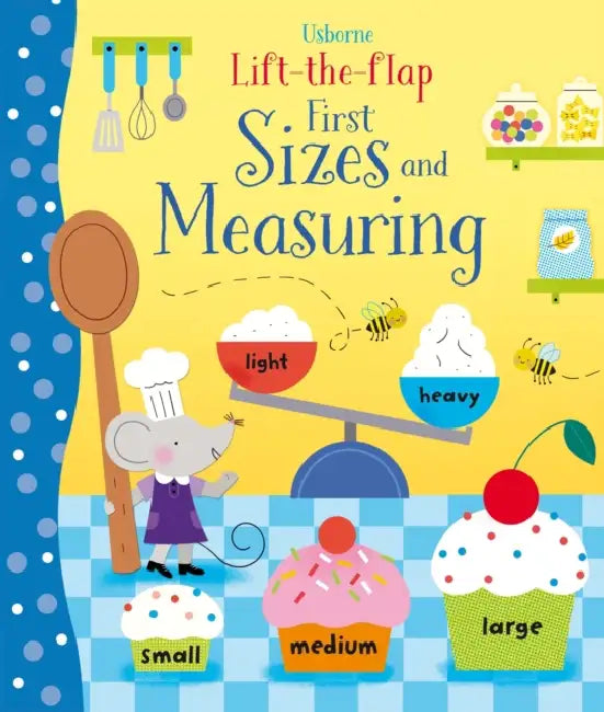 Lift-the-Flap First Sizes and Measuring by James T. Henke