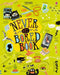 Never Get Bored Book by James Maclaine