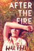 After The Fire by Will Hill