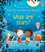 Very First Questions and Answers What are stars? by Katie Daynes