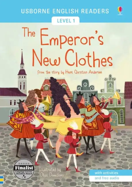 The Emperor's New Clothes by Hans Christian Andersen