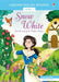 Snow White by Brothers Grimm