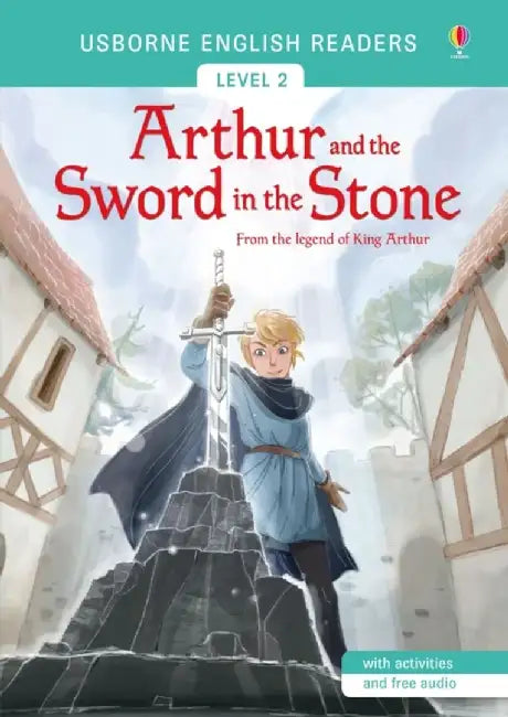 Arthur and the Sword in the Stone by Mairi Mackinnon