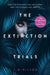 The Extinction Trials by S.M. Wilson