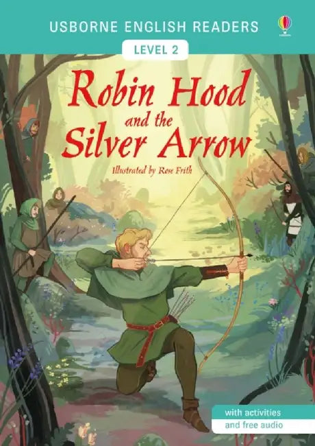Robin Hood and the Silver Arrow by Mike McGrath