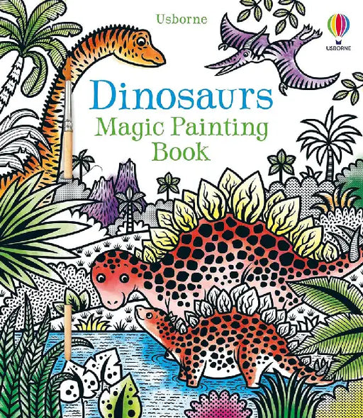 Dinosaurs Magic Painting Book by Lucy Bowman