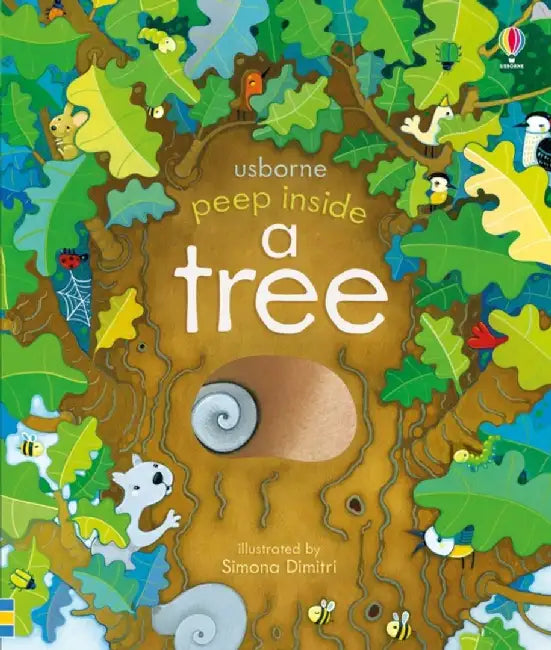 Peep Inside a Tree by Anna Milbourne