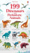 199 Dinosaurs and Prehistoric Animals by Hannah (EDITOR) Watson