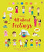 All About Feelings by Felicity Brooks