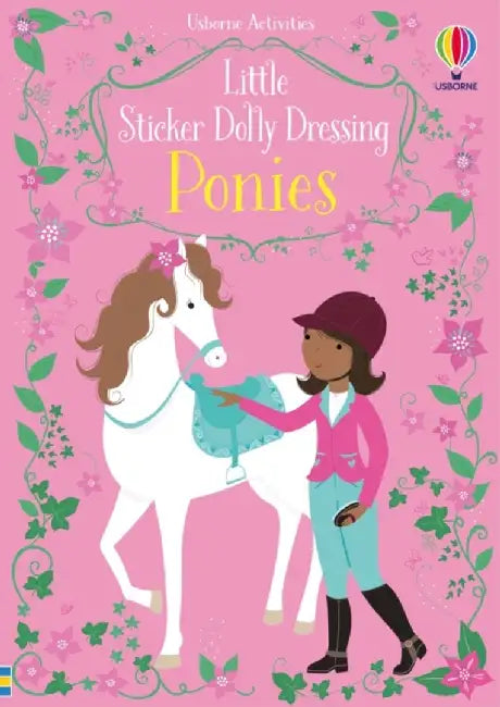 Little Sticker Dolly Dressing Ponies by Fiona Watt