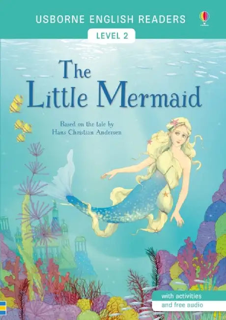 The Little Mermaid by Hans Christian Andersen