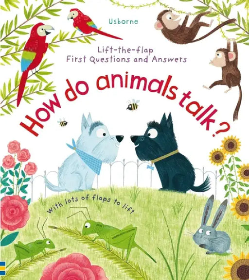 First Questions and Answers: How Do Animals Talk? by Katie Daynes